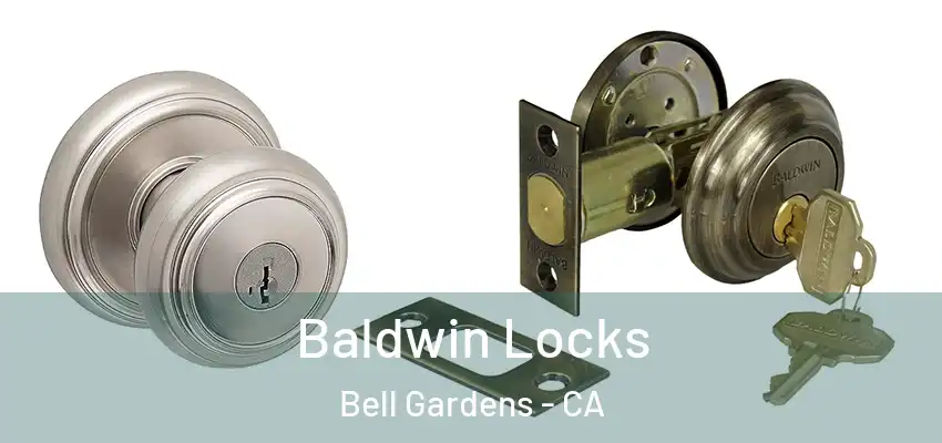 Baldwin Locks Bell Gardens - CA